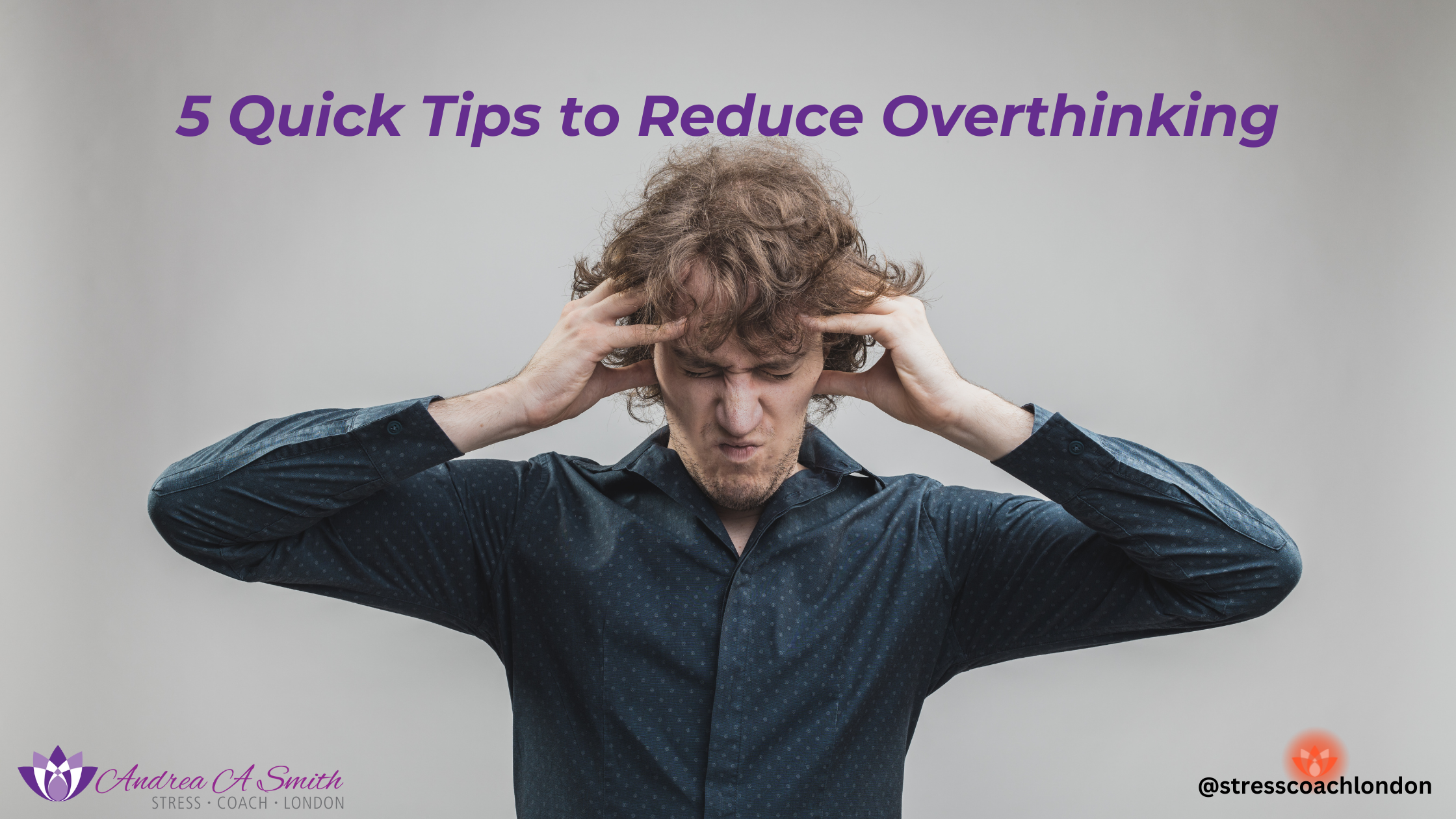 reduce overthinking