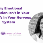 Why Emotional Exhaustion Isn’t in Your Head. It’s in Your Nervous System