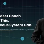 Brain Fog Entrepreneur? It’s Not a Mindset Problem. It’s Your Nervous System